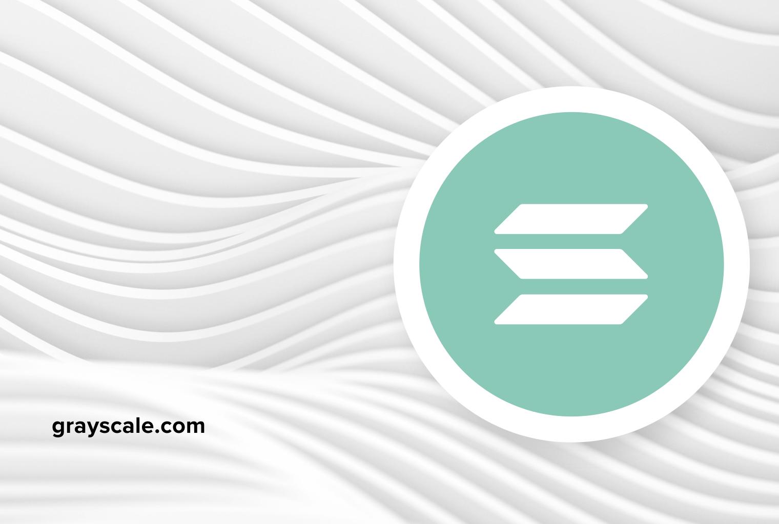 グレースケールソラナ研究報告書全文：実際の応用、利点と課題