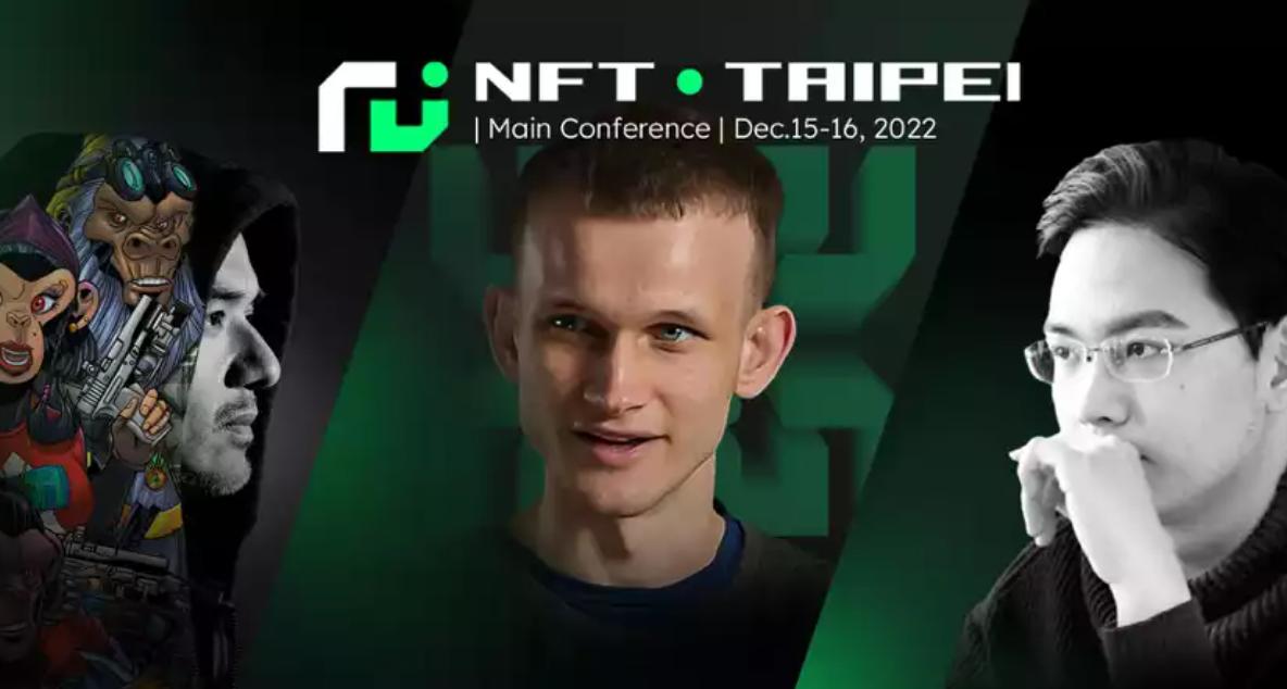 Vitalik Buterin will join "NFT Taipei" to discuss Web3, and a hundred artists will pioneer the evolution of the metaverse. Preview of airdrop benefits