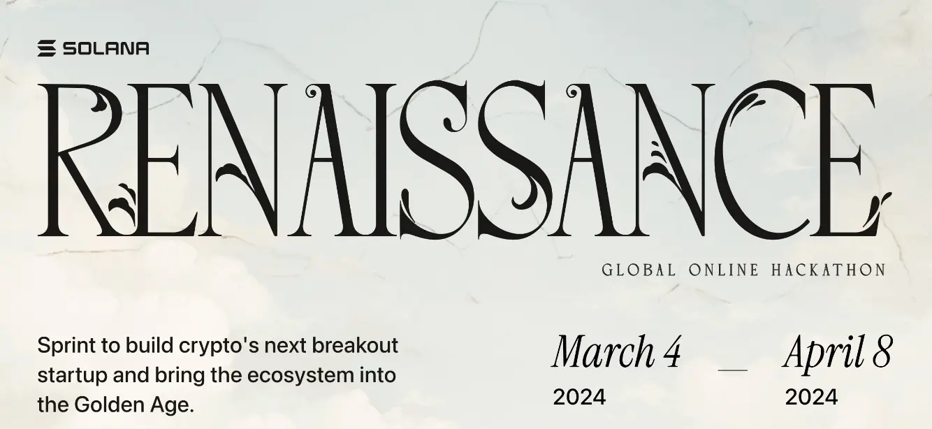 Solana 재단이 제9회 '르네상스' 해커톤 대회를 시작합니다