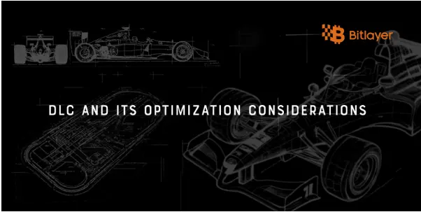 Bitlayer Research：DLC 원리 분석 및 최적화 생각
