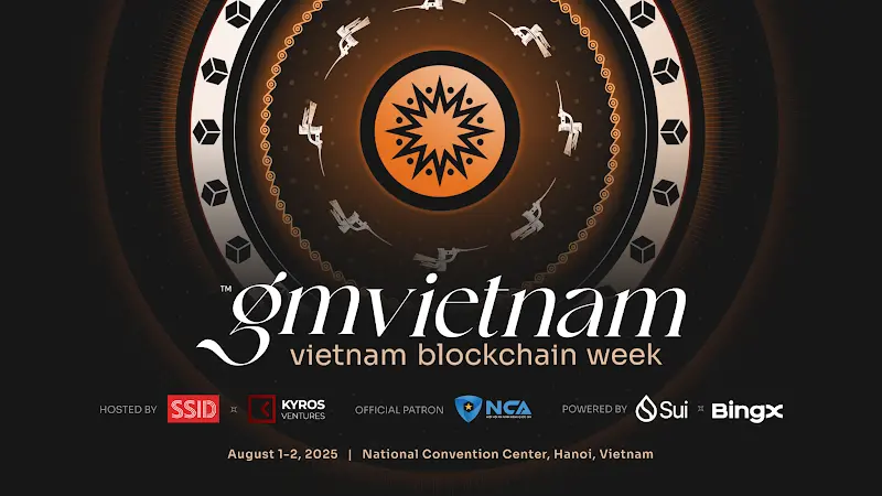 GM Vietnam 2025：由 SSID 和 Kyros Ventures 聯合主辦，打造東南亞 Web3 樞紐