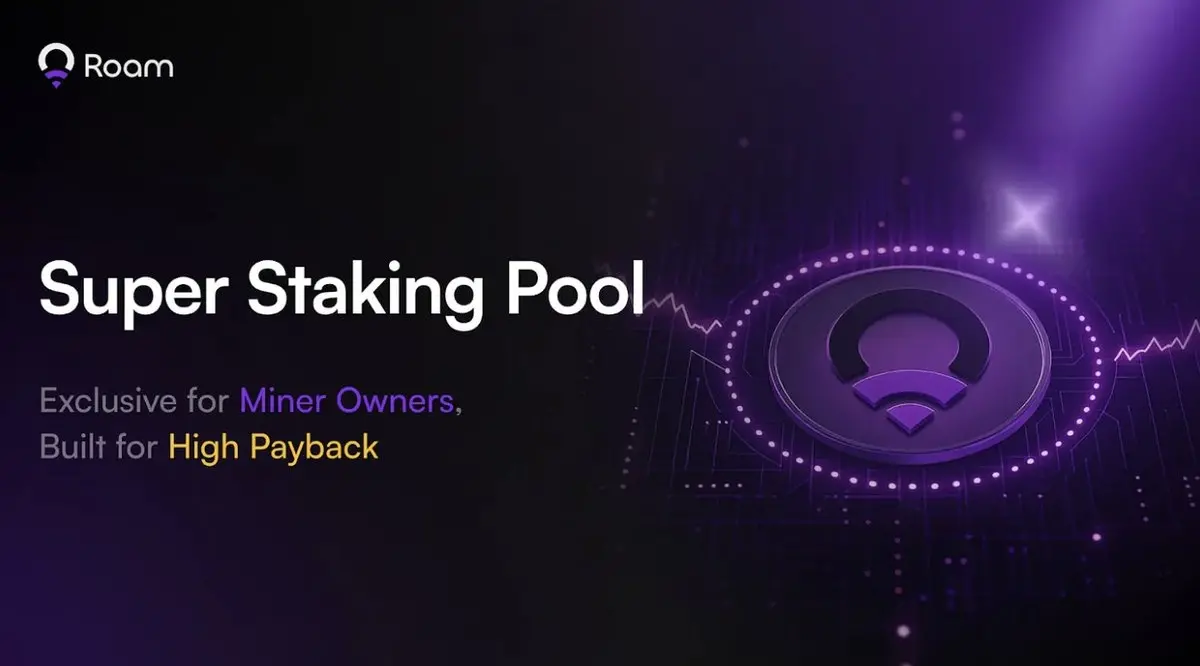 Roamはユーザーインセンティブシステムを全面的にアップグレードしました：スーパー質押プールと新しいポイントルールが同時に導入されました。