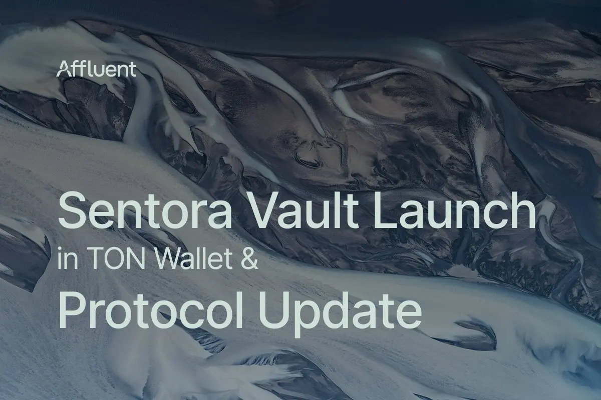 [TONウォレット] Sentora Vaultのローンチアナウンス