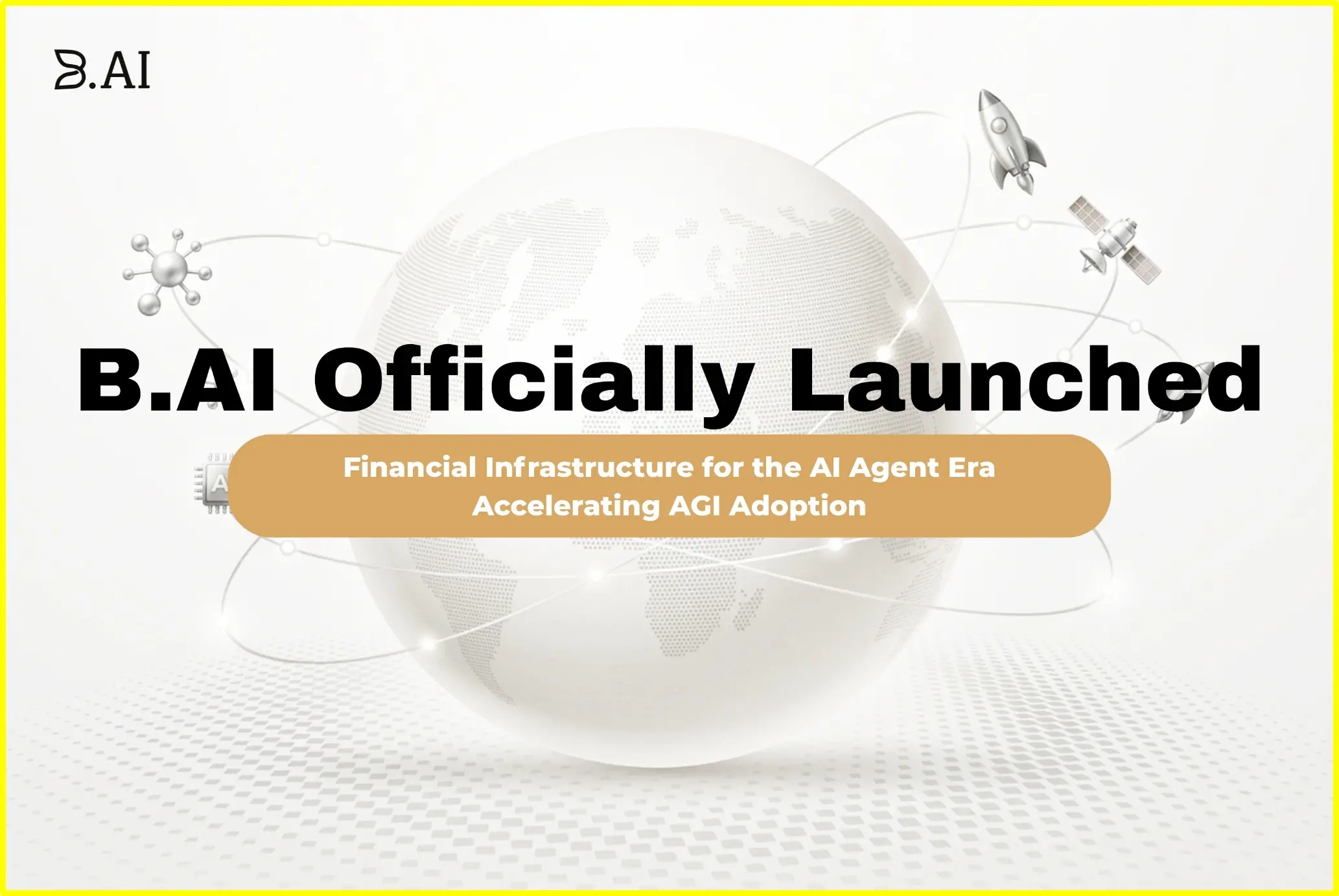 B.AI officially launched: building the AI Agent financial underlying platform, driving the underlying logic of business in the AGI era